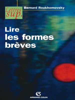 cover image of Lire les formes brèves